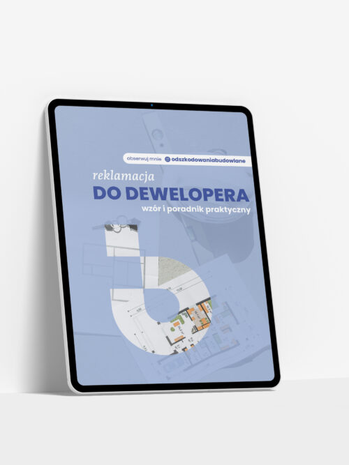 Reklamacja do dewelopera - wzór i poradnik praktyczny